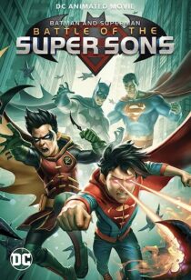 دانلود فیلم Batman and Superman: Battle of the Super Sons 2022