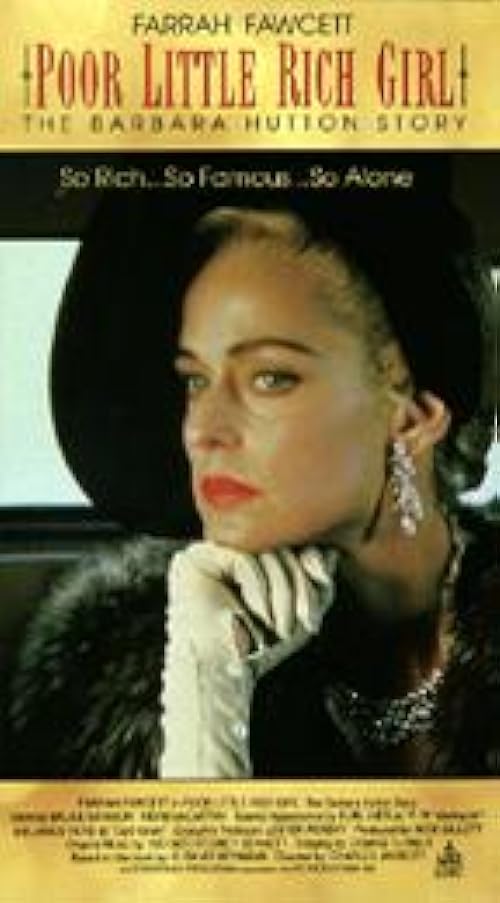 Poor Little Rich Girl: The Barbara Hutton Story