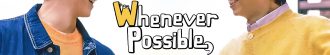 دانلود سریال Whenever Possible