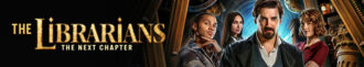 دانلود سریال 2025 The Librarians: The Next Chapter